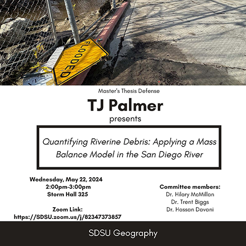 Thesis Defense - Quantifying Riverine Debris: Applying a Mass Balance Model in the San Diego River